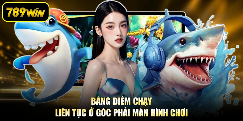 Bảng điểm chạy liên tục ở góc phải màn hình chơi
