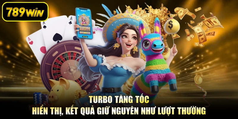 Turbo tăng tốc hiển thị, kết quả giữ nguyên như lượt thường