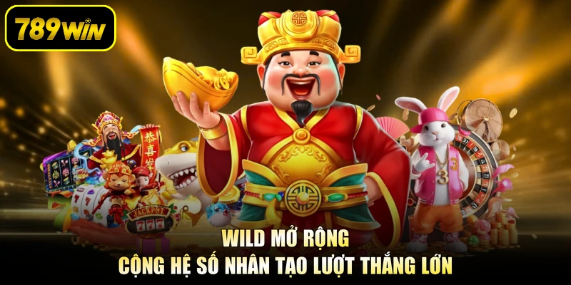 Wild mở rộng cộng hệ số nhân tạo lượt thắng lớn